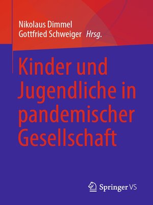 cover image of Kinder und Jugendliche in pandemischer Gesellschaft